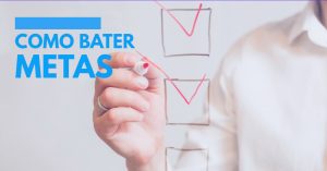 4 práticas eficientes para bater metas e ter sucesso nas vendas - Valoreasy