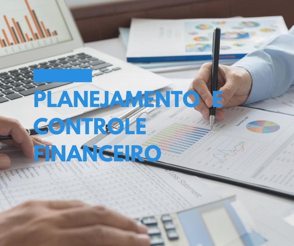 planejamento e controle financeiro
