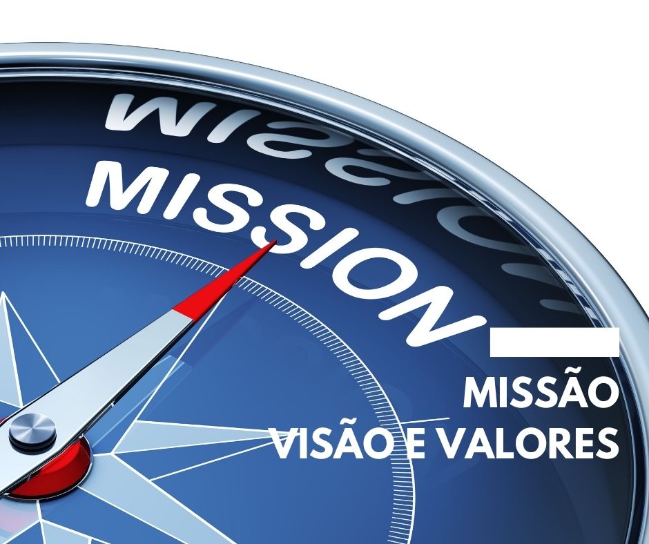 missão visão e valores