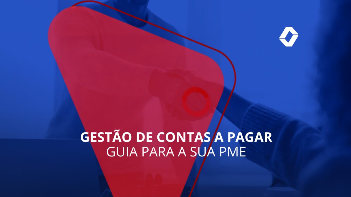 Gestão de contas a pagar para PMEs: guia com processo, indicadores e quando terceirizar